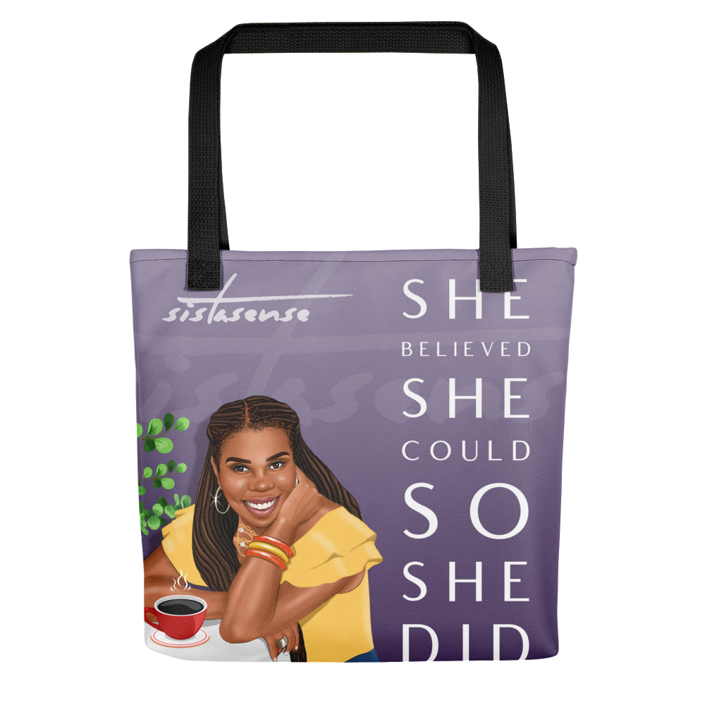 She Believed Tote bag